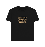 Black Show Supervisor Women's T-shirt
