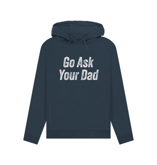 Navy Blue Ask Your Dad Women's Hoodie