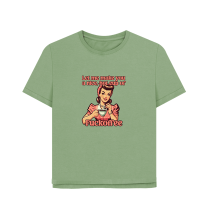 Sage Fuckoffee Women's Relaxed Fit T-shirt