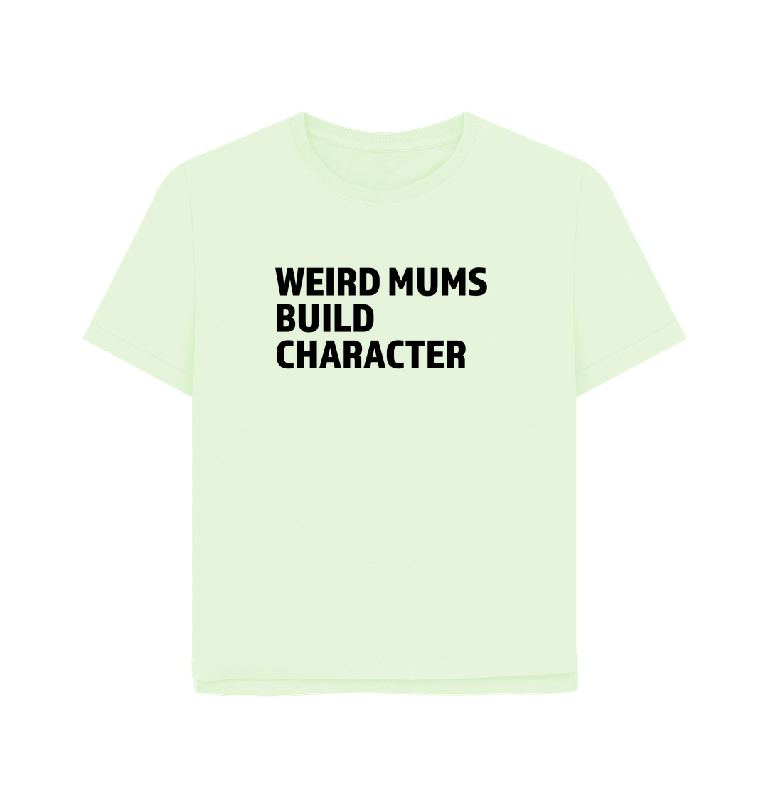 Pastel Green Weird Mums Women's Relaxed Fit T-shirt