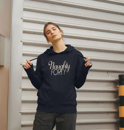 Naughty Forty Women's Hoodie