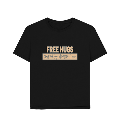 Black Free Hugs Women's Relaxed Fit T-shirt
