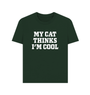 Evergreen My Cat Thinks Women's T-shirt