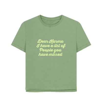Sage Dear Karma Women's Relaxed Fit T-shirt