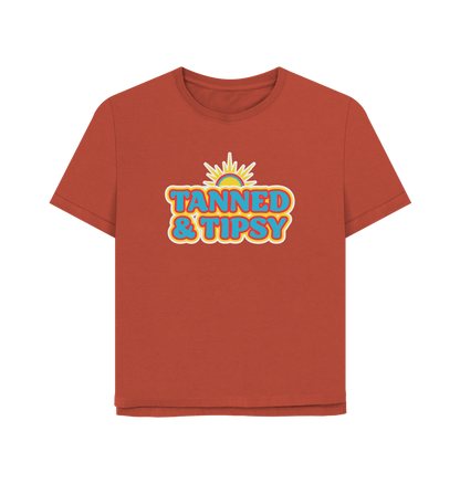 Rust Tanned And Tipsy Women's Relaxed Fit T-shirt