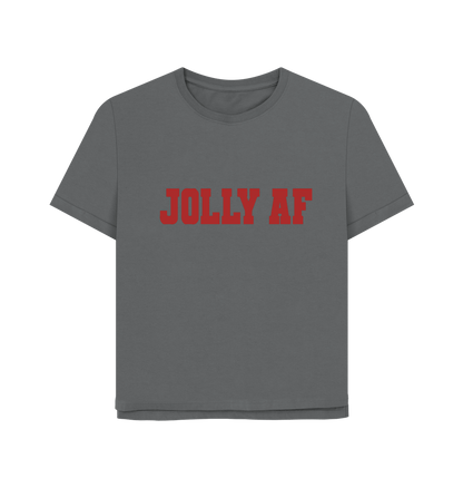 Slate Grey Jolly AF Women's Relaxed Fit T-shirt