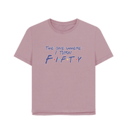 Mauve Turn Fifty Women's Relaxed Fit T-shirt