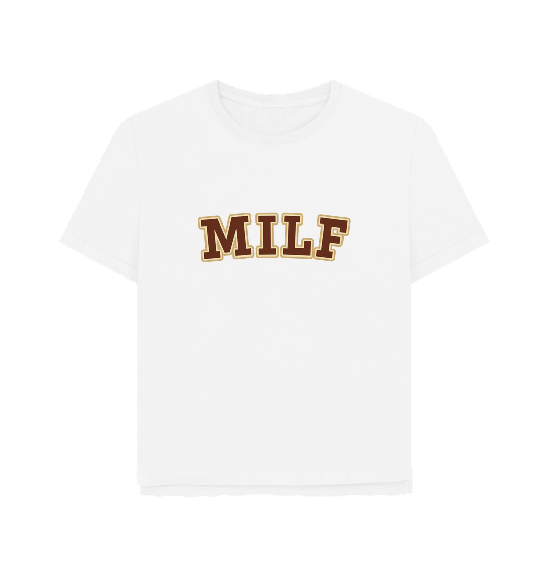 White Milf Women's Relaxed Fit T-shirt