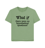 Sage What If Women's Relaxed Fit T-shirt