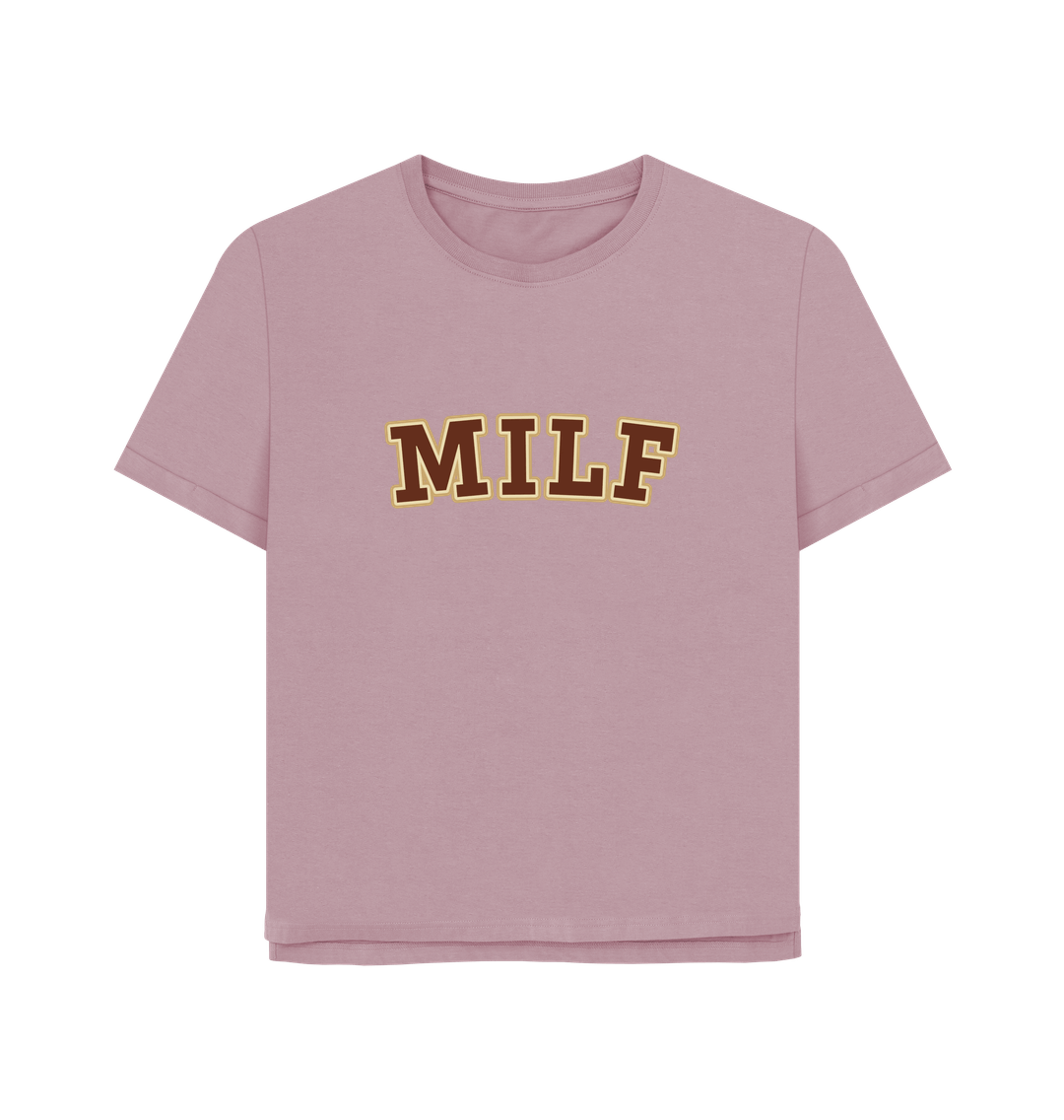 Mauve Milf Women's Relaxed Fit T-shirt