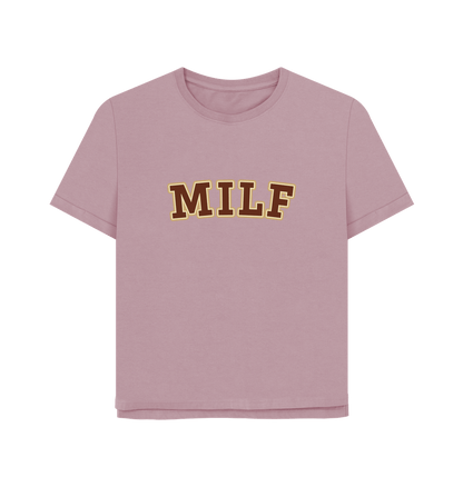 Mauve Milf Women's Relaxed Fit T-shirt