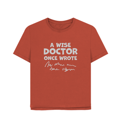 Rust Wise Doctor Women's Relaxed Fit T-shirt