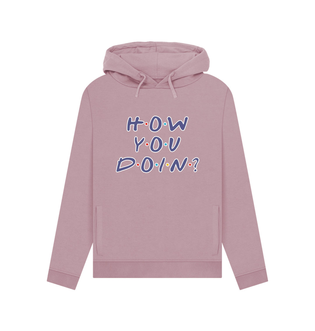 Mauve How You Doin Women's Hoodie