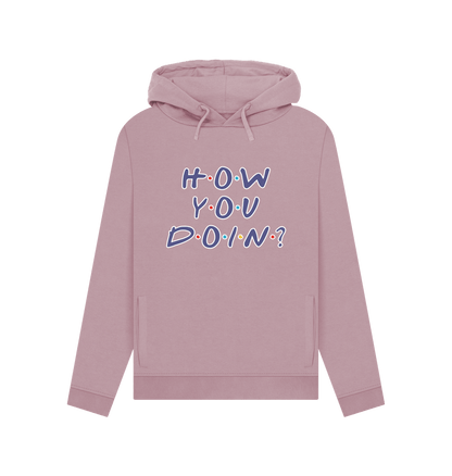 Mauve How You Doin Women's Hoodie