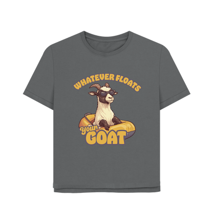 Slate Grey Floats Your Goat Women's Relaxed Fit T-shirt