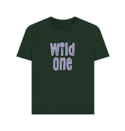 Evergreen Wild One Women's T-shirt