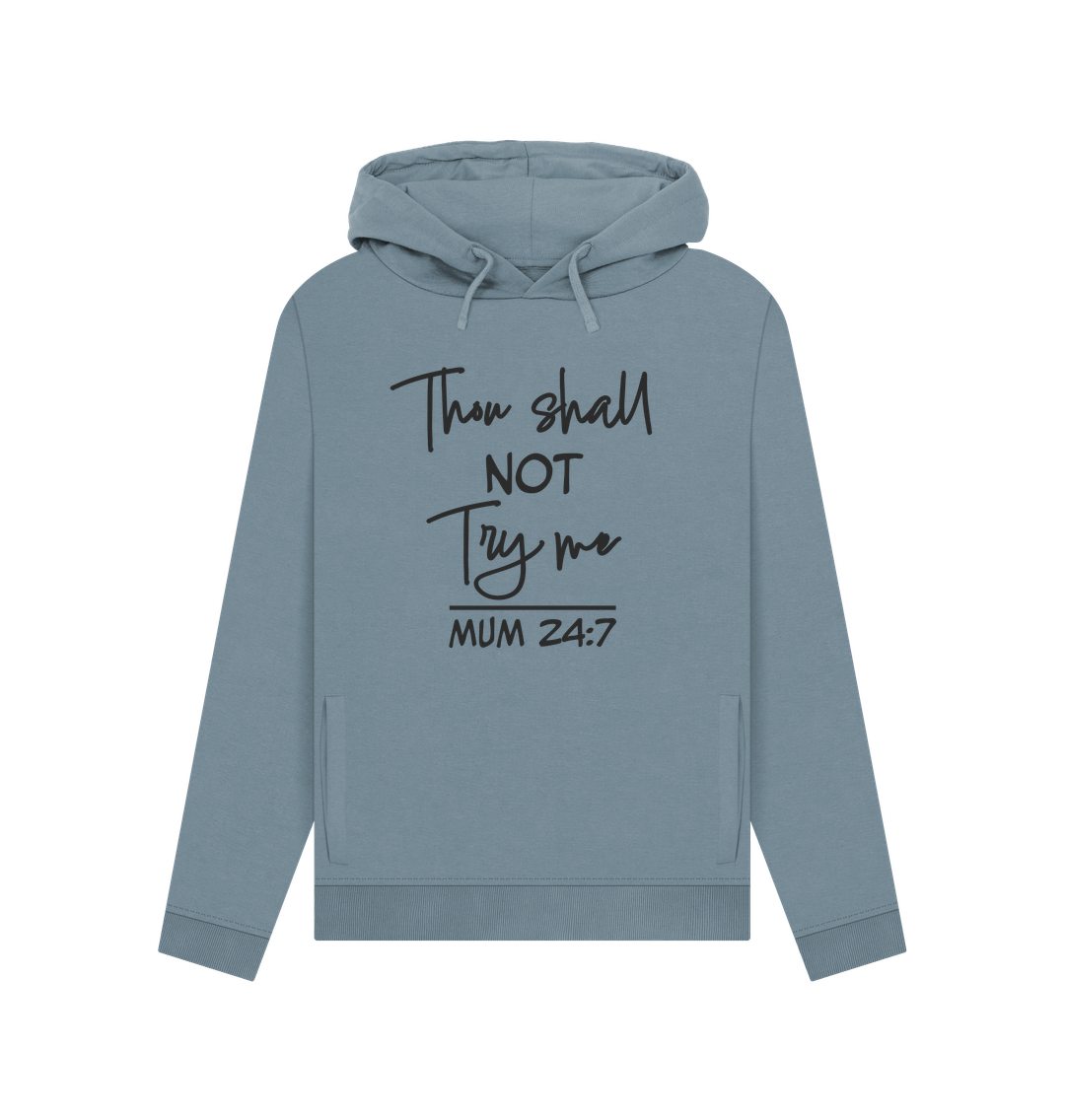 Stone Blue Thou Shall Not Women's Hoodie