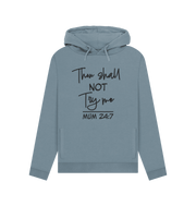 Stone Blue Thou Shall Not Women's Hoodie
