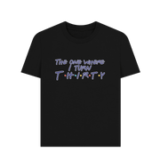 Black Turn Thirty Women's T-shirt