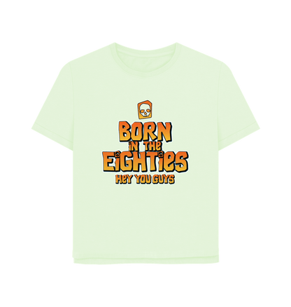 Pastel Green Born In The 80's Women's Relaxed Fit T-shirt