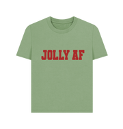 Sage Jolly AF Women's T-shirt