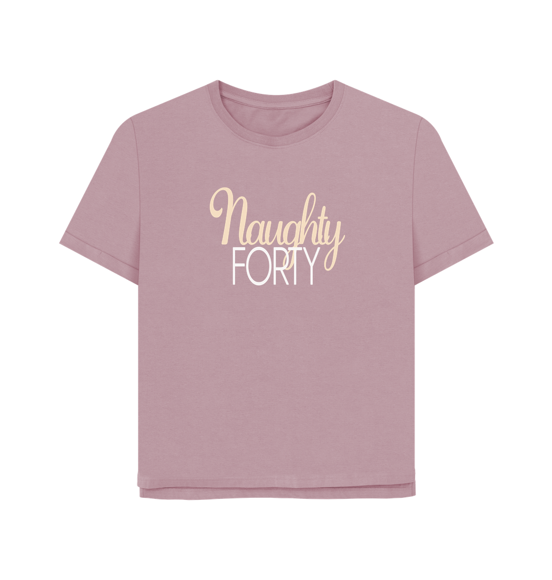 Mauve Naughty Forty Women's Relaxed Fit T-shirt