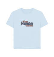 Sky Blue Tiny Human Tamer Women's Relaxed Fit T-shirt