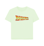Pastel Green Born In The Eighties Women's Relaxed Fit T-shirt
