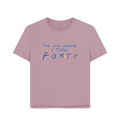 Mauve Turn Forty Women's Relaxed Fit T-shirt
