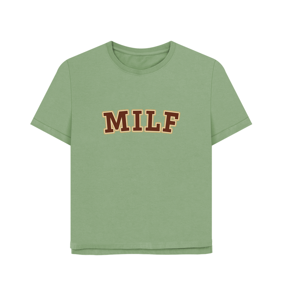 Sage Milf Women's Relaxed Fit T-shirt