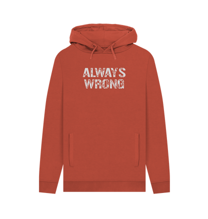 Rust Always Wrong Men's Hoodie