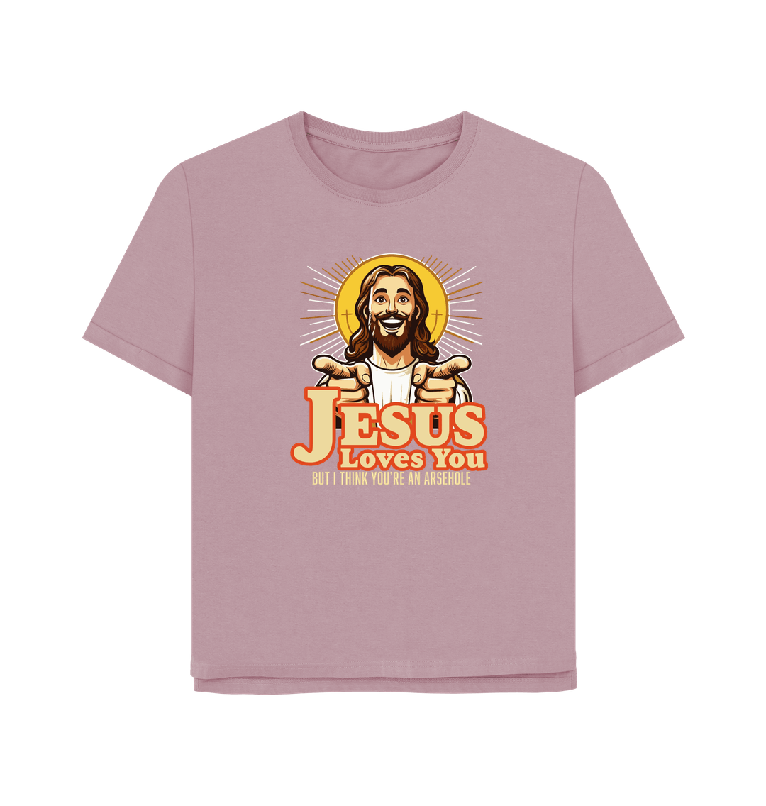 Mauve Jesus Loves You Women's Relaxed Fit T-shirt