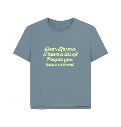 Stone Blue Dear Karma Women's Relaxed Fit T-shirt