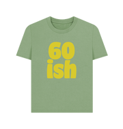 Sage Sixty-ish Women's T-shirt