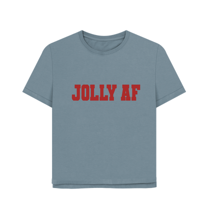 Stone Blue Jolly AF Women's Relaxed Fit T-shirt