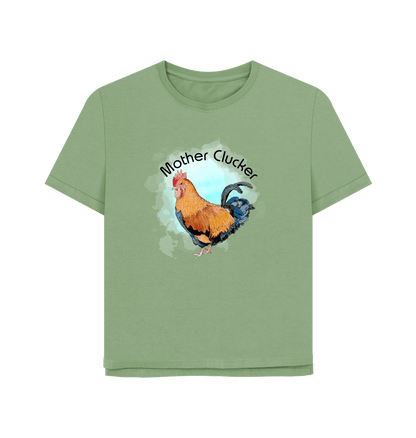 Sage Mother Clucker Women's Relaxed Fit T-shirt