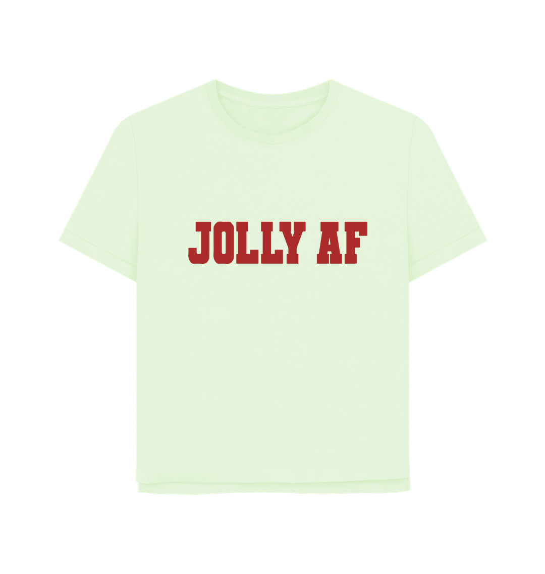 Pastel Green Jolly AF Women's Relaxed Fit T-shirt
