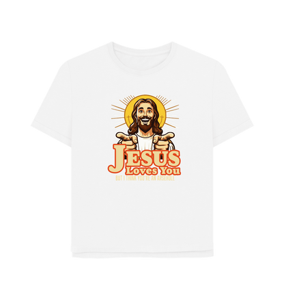 White Jesus Loves You Women's Relaxed Fit T-shirt