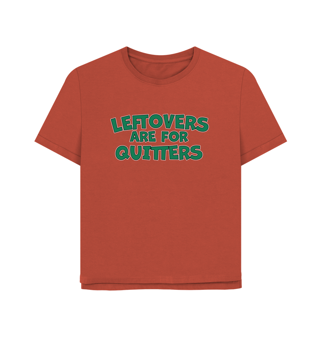Rust Leftovers Women's Relaxed Fit T-shirt