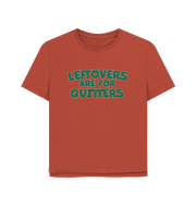 Rust Leftovers Women's Relaxed Fit T-shirt