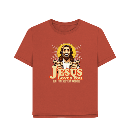 Rust Jesus Loves You Women's Relaxed Fit T-shirt