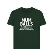 Evergreen Mumballs Women's T-shirt