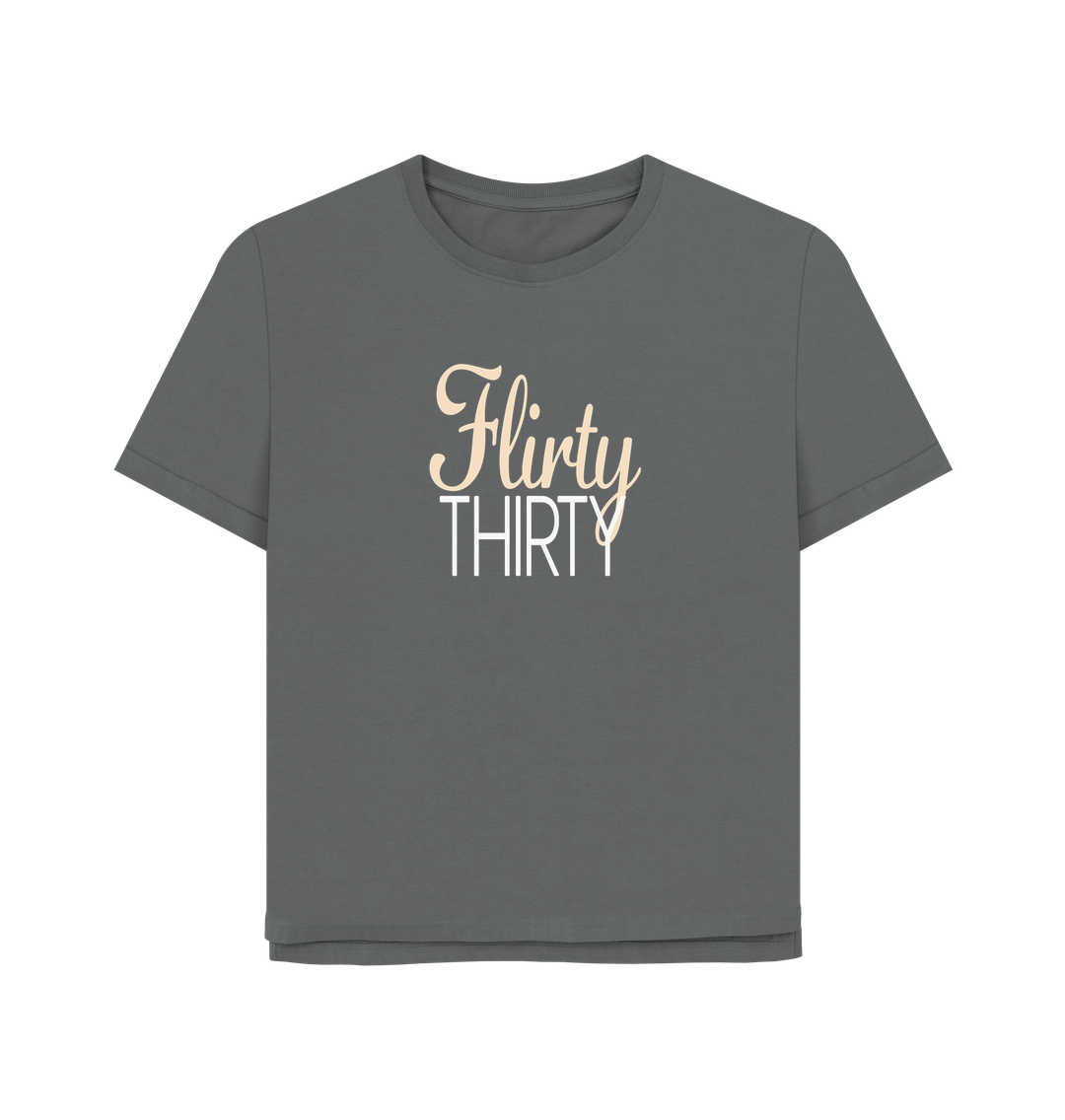 Slate Grey Flirty Thirty Women's Relaxed Fit T-shirt