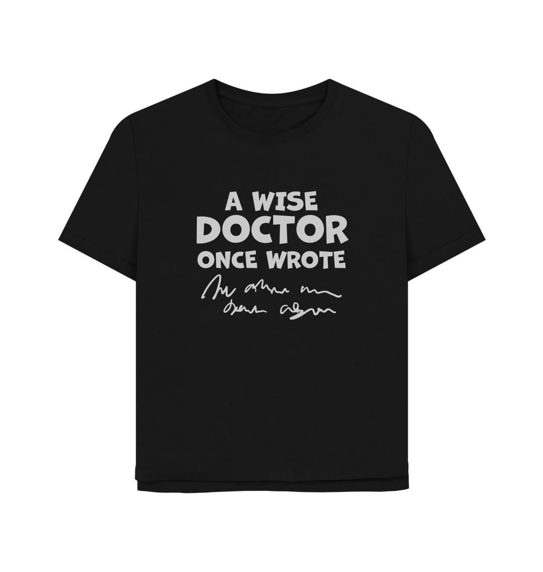 Black Wise Doctor Women's Relaxed Fit T-shirt