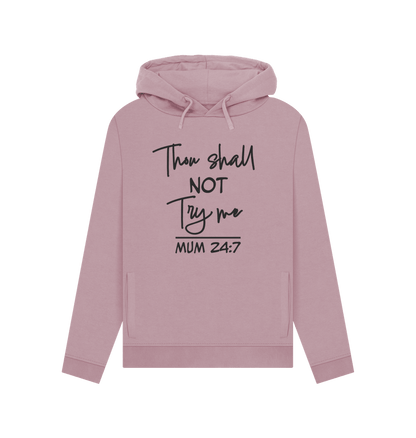 Mauve Thou Shall Not Women's Hoodie