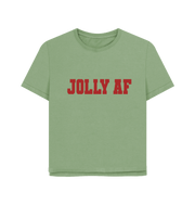 Sage Jolly AF Women's Relaxed Fit T-shirt