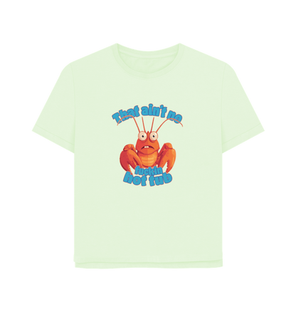 Pastel Green No Hot Tub Women's Relaxed Fit T-shirt