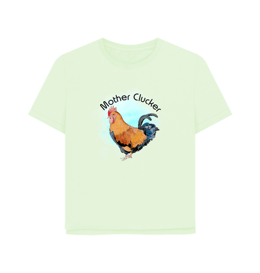 Pastel Green Mother Clucker Women's Relaxed Fit T-shirt