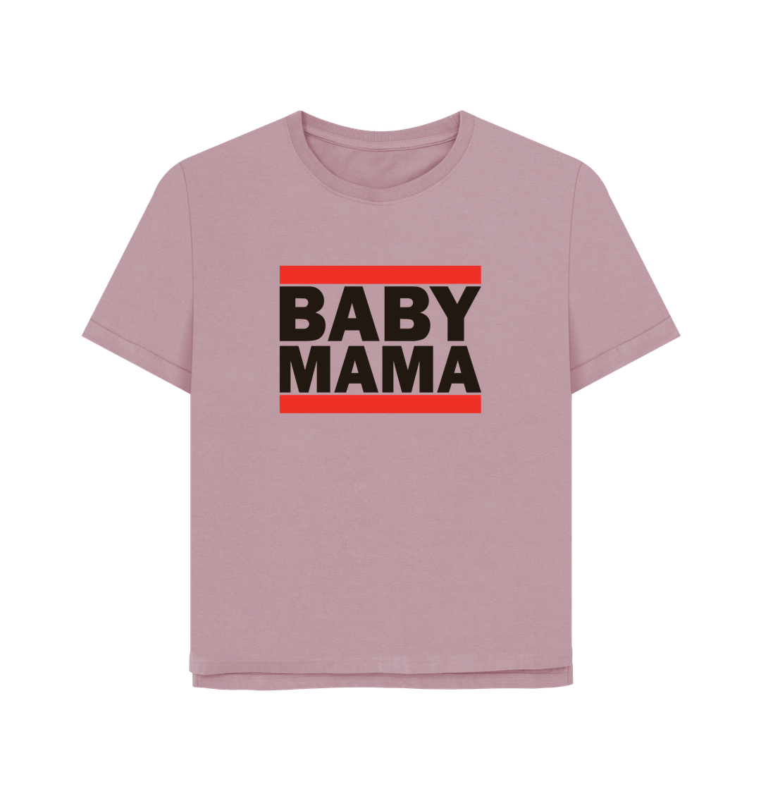Mauve Baby Mama Women's Relaxed Fit T-shirt