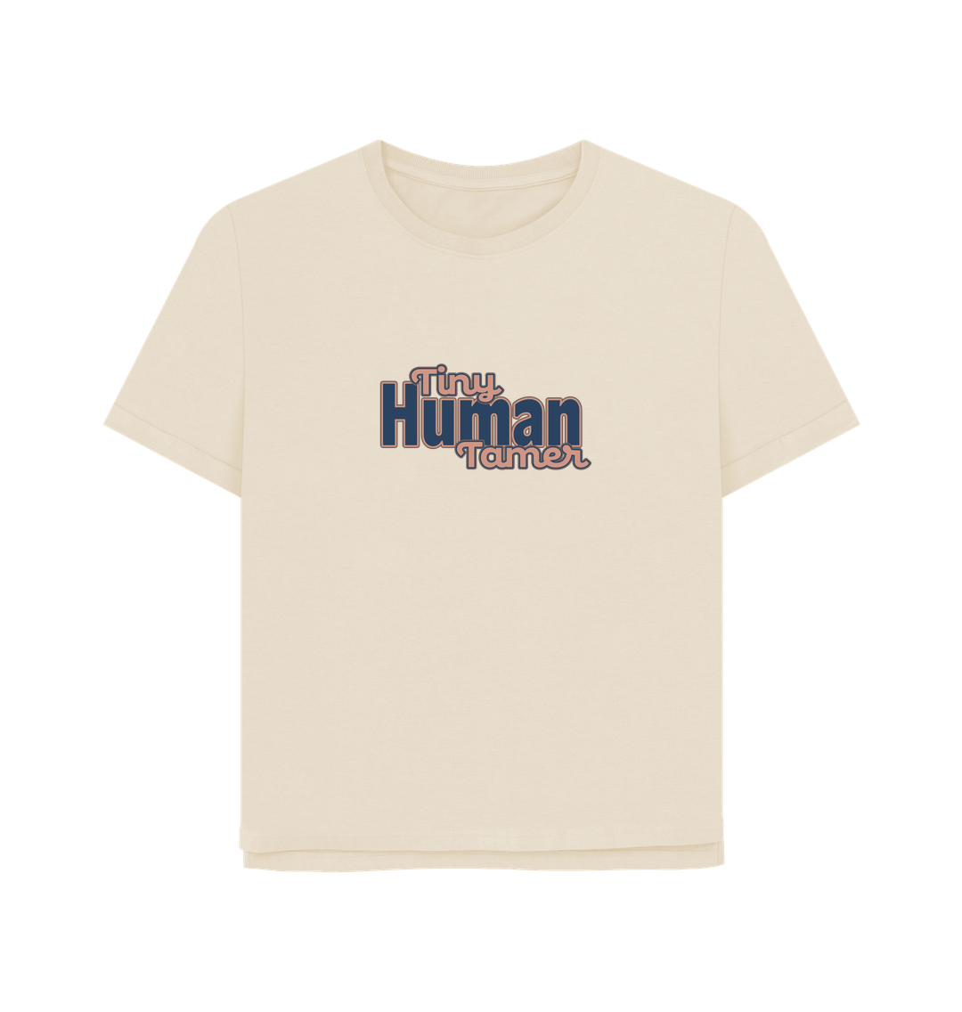 Oat Tiny Human Tamer Women's Relaxed Fit T-shirt